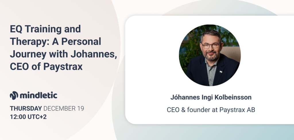 EQ Training and Therapy: A Personal Journey with Johannes, CEO of Paystrax